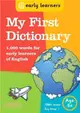 My First Dictionary：1,000 words for early learners of English