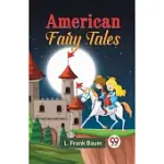 AMERICAN FAIRY TALES