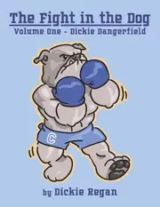 The Fight in the Dog