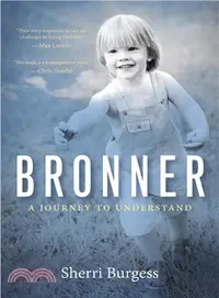 在飛比找三民網路書店優惠-Bronner ― A Journey to Underst