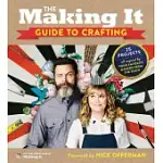 THE MAKING IT GUIDE TO CRAFTING