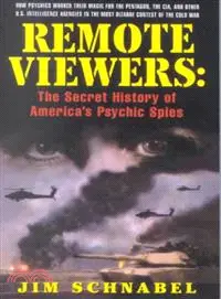 在飛比找三民網路書店優惠-Remote Viewers ― The Secret Hi