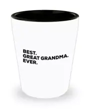 Great-Grandma Gift - Great Grandma Shot Glass - Best Great Grandma Ever