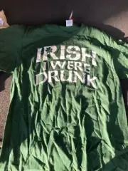 Vintage Irish I Were Drunk T Shirt Size XL