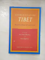 AUTHENTICATING TIBET: ANSWERS TO CHINA’S 100【T2／歷史_E2H】書寶二手書