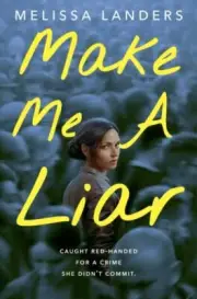 Make Me a Liar by Melissa Landers NEW Hardback
