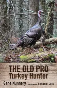 在飛比找博客來優惠-The Old Pro Turkey Hunter