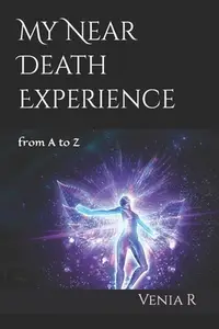 在飛比找誠品線上優惠-My Near Death Experience: from