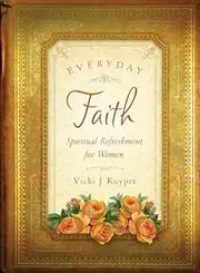 Everyday Faith (Spiritual Refreshment for Women)