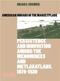 在飛比找三民網路書店優惠-American Indians in the Market