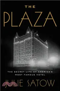 在飛比找三民網路書店優惠-The Plaza: The Secret Life of 