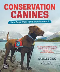 在飛比找誠品線上優惠-Conservation Canines: How Dogs