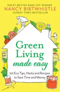 在飛比找博客來優惠-Green Living Made Easy: 101 Ec