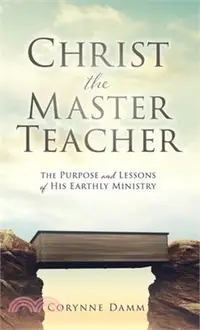 在飛比找三民網路書店優惠-Christ the Master Teacher: The