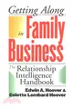 Getting Along in Family Business ─ The Relationship Intelligence Handbook