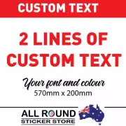 Custom TEXT Sticker Decal 570mm wide