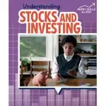 UNDERSTANDING STOCKS AND INVESTING