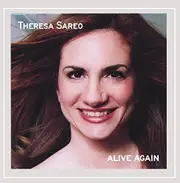 Alive Again -Theresa Sareo CD
