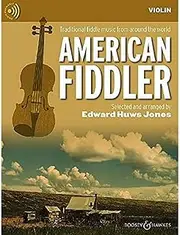 Boosey & Hawkes American Fiddler Violin Edition Book with Online Audio: Traditional Fiddle Music from Around the World
