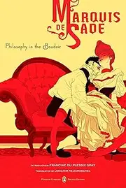 Philosophy Of The Boudoir: Or, The Immoral Mentors (Penguin Classics Deluxe Edition)