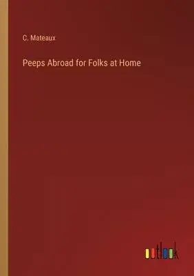 Peeps Abroad for Folks at Home