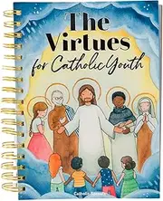 Catholic Sprouts - The Virtues for Catholic Youth - Character Development, Catholic Youth, Catholic Education, Beautiful Spiral-Bound Planner & Book