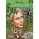 Who Is Jane Goodall? (CD only)(有聲書)/Roberta Edwards Who Was...? 【禮筑外文書店】