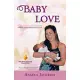 Baby Love: Angela Jacobsen’s a to Z