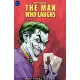 Batman: The Man Who Laughs Deluxe Edition