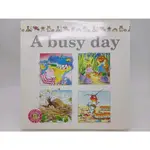 【月界二手書店1S】A BUSY DAY－WIDE EYE．精裝（絕版）_FELICIA LAW  〖少年童書〗DBA