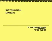 Thorens TD125 Turntable 3-in-1 OWNER'S MANUAL and SERVICE MANUAL