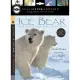 Ice Bear: In the Steps of the Polar Bear