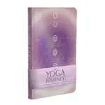 MY YOGA JOURNEY (YOGA WITH KASSANDRA, YOGA JOURNAL): A GUIDED JOURNAL