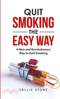 在飛比找三民網路書店優惠-Quit Smoking the Easy Way: A N