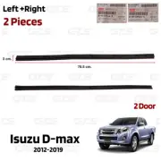 L+R Inner Weatherstrip Door Belt For Isuzu D-Max Open Cab Hi-Lander '12 '19