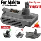 Battery Adapter Converter for Makita 18V to For Dyson V10/SV12 Vacuum Cleaner