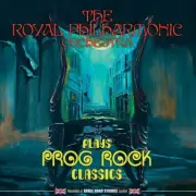 Royal Philharmonic Orchestra - Plays Prog Rock Classics (LP)