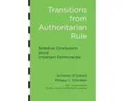 Transitions from Authoritarian Rule