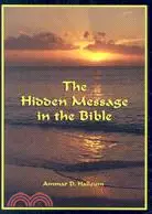 在飛比找三民網路書店優惠-The Hidden Message in the Bibl