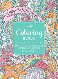 在飛比找三民網路書店優惠-Posh Coloring Book ─ Soothing 