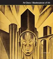 Art Deco: Masterpieces of Art