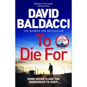 To Die For by David Baldacci - Book