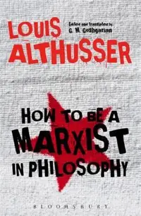 在飛比找三民網路書店優惠-How to Be a Marxist in Philoso