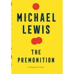 THE PREMONITION: A PANDEMIC STORY/MICHAEL LEWIS ESLITE誠品