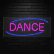 Dance Sign for Business Displays | LED Flex Neon | 32"W x 13"H x 1"D