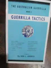 GUERRILLA TACTICS AUSTRALIAN WW1 by Ion Idriess WW2 GUERRILLA HANDBOOKS No 3