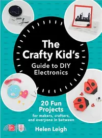 在飛比找三民網路書店優惠-The Crafty Kids Guide to Diy E
