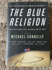 BLUE RELIGION Michael Connelly (ed) 1st Little Brown 2008 HC SIGNED by 8 authors