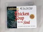 CONDENSED CHICKEN SOUP FOR THE SOUL_CANFIELD, JACK/ HANSEN, MARK VICTOR/ HANSEN, PATTY (EDT)【T1／心理_PGI】書寶二手書