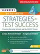 Saunders 2014-2015 Strategies for Test Success ― Passing Nursing School and the Nclex Exam